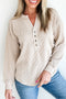 Beige Twisted Ribbed Half Button Long Sleeve Loose Top