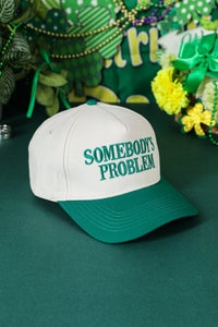 Dark Green SOMEBODYS PROBLEM Embroidered Two-tone Baseball Cap